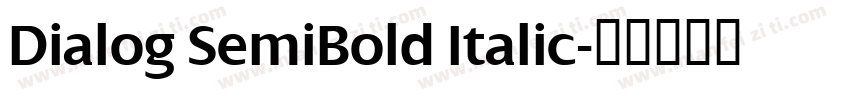Dialog SemiBold Italic字体转换